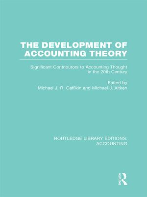 cover image of The Development of Accounting Theory (RLE Accounting)